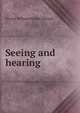 Seeing and hearing, Russell, George William Erskine, 1853-1919 
