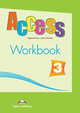 Access 3. Workbook. Pre-Intermediate (International). Рабочая тетрадь, Virginia Evans, Jenny Dooley 