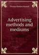 Advertising methods and mediums, Thomas Herbert Russell 