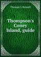 Thompson's Coney Island, guide, Thomas L Russell 