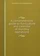 A comprehensive guide to floriculture and calendar of monthly operations, Edwin] [from old catalog] [Ruston 
