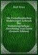 Die Fremdlandischen Stubenvogel: Lehruch Der Stubenvogelpflege-Abrichtung Und-Zucht (German Edition), Karl Russ 