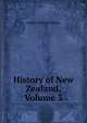 History of New Zealand, Volume 3, George William Rusden 