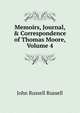 Memoirs, Journal, & Correspondence of Thomas Moore, Volume 4, Russell, John Russell, Earl, 1792-1878 