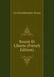Russie Et Liberte (French Edition), Un Gentilhomme Russe 