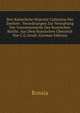 Ihro Kaiserliche Majestat Catharina Der Zweiten . Verordnungen Zur Verwaltung Der Gouvernements Des Russischen Reichs. Aus Dem Russischen Ubersetzt Von C.G.Arndt (German Edition), Russia 