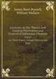 Lectures On the Theory and General Prevention and Control of Infectious Diseases, by J.B. Russell: And On Air, Water Supply, Sewage Disposal, and Food, by W. Wallace, James Burn Russell,William Wallace 