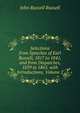 Selections from Speeches of Earl Russell, 1817 to 1841, and from Dispatches, 1859 to 1865. with Introductions, Volume 2, Russell, John Russell, Earl, 1792-1878 