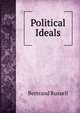Political Ideals, Russell, Bertrand, 1872-1970 