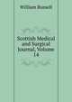 Scottish Medical and Surgical Journal, Volume 14, Russell, William 