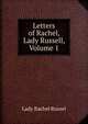 Letters of Rachel, Lady Russell, Volume 1, Lady Rachel Russel 