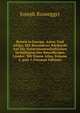 Reisen in Europa, Asien, Und Afrika, Mit Besonderer R?cksicht Auf Die Naturwissenschaftlichen Verh?ltnisse Der Betreffenden L?nder: Mit Einem Atlas, Volume 1, part 1 (German Edition), Joseph Russegger 