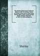 The Shirley Letters from California Mines in 1851-52: Being a Series of Twenty-Three Letters from Dame Shirley (Mtrs. Louise Amelia Knapp Smith . Pioneer Magazine of 1854-55, with Synopses of, Shirley 