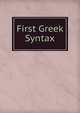 First Greek Syntax, 