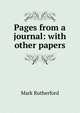 Pages from a journal: with other papers, Mark Rutherford 