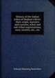 History of the Indian tribes of Hudson's River: their origin, manners and customs, tribal and sub-tribal organizations, wars, treaties, etc., etc., Edward Manning Ruttenber 