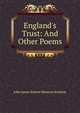 England's Trust: And Other Poems, John James Robert Manners Rutland 