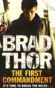 First Commandment (NY Times bestseller), Brad Thor 