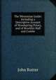 The Westonian Guide: Including a Descriptive Account of Woodspring Priory, and of Brockley Hall and Combe, John Rutter 