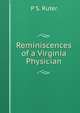 Reminiscences of a Virginia Physician, P S. Ruter 