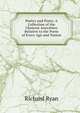 Poetry and Poets: A Collection of the Choicest Anecdotes Relative to the Poets of Every Age and Nation, Richard Ryan 