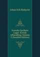 Svenska Sprakets Lagar: Kritisk Afhandling, Volume 3 (Swedish Edition), Johan Erik Rydqvist 