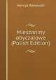 Mieszaniny obyczajowe (Polish Edition), Henryk Rzewuski 