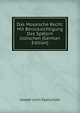 Das Mosaische Recht: Mit Berucksichtigung Des Spatern Judischen (German Edition), Joseph Levin Saalschutz 