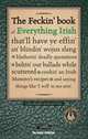 The Feckin' Book of Everything Irish, and Donal O'Dea, C 
