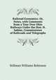 Railroad Economics: Or, Notes, with Comments from a Tour Over Ohio Railways Under the Hon. H. Sabine, Commissioner of Railroads and Telegraphs, Stillman Williams Robinson 