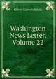 Washington News Letter, Volume 22, Oliver Corwin Sabin 