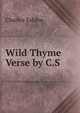 Wild Thyme Verse by C.S., Charles Sabine 