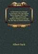 A Narrative of a Voyage to Surinam: Of a Residence There During 1805, 1806, and 1807, and of the Author's Return to Europe by the Way of North America, Albert Sack 