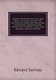 Syrische Rechtsbucher. Hrsg. Und Ubers. Von Eduard Sachau: Bd. Richterliche Urteile Des Patriarchen Chenanischo. Gesetzbuch Des Patriarchen Timotheos. . Hrsg. Und Ubersetzt (German Edition), Eduard Sachau 