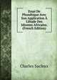 Essai De Phon?tique Avec Son Application ? L'?tude Des Idiomes Africains. (French Edition), Charles Sacleux 