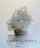 Fighting Ships 1750-1850, Sam Willis 