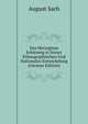 Das Herzogtum Schleswig in Seiner Ethnographischen Und Nationalen Entwickelung (German Edition), August Sach 