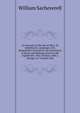 An Account of the Isle of Man: Its Inhabitants, Language, Soil, Remarkable Curiosities, the Succession of Kings and Bishops, Down to the Eighteenth . Way of Essay. with a Voyage to I-Columb-Kill, William Sacheverell 