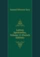 Lettres Spirituelles, Volume 11 (French Edition), Samuel Silvestre Sacy 