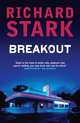 Breakout: A Parker Novel, Richard Stark 