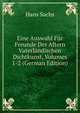 Eine Auswahl Fur Freunde Der Altern Vaterlandischen Dichtkunst, Volumes 1-2 (German Edition), Hans Sachs 
