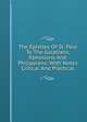 The Epistles Of St. Paul To The Galatians, Ephesians And Philippians: With Notes Critical And Practical, 