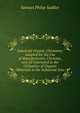 Industrial Organic Chemistry: Adapted for the Use of Manufacturers, Chemists, and All Interested in the Utilization of Organic Materials in the Industrial Arts, Samuel Philip Sadtler 