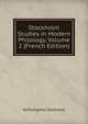 Stockholm Studies in Modern Philology, Volume 2 (French Edition), Nyfilologiska Sallskapet 