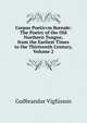 Corpus Poeticvm Boreale: The Poetry of the Old Northern Tongue, from the Earliest Times to the Thirteenth Century, Volume 2, Gu?brandur Vigfusson 