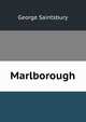 Marlborough, Saintsbury, George, 1845-1933 