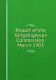 Report of the Kingshighway Commission, March 1903, 