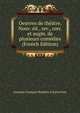 Oeuvres de theatre. Nouv. ed., rev., corr. et augm. de plusieurs comedies (French Edition), Germain Francois Poullain d Saint-Foix 