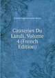 Causeries Du Lundi, Volume 4 (French Edition), Sainte-Beuve Charles Augustin 