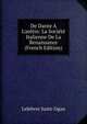 De Dante ? L'ar?tin: La Soci?t? Italienne De La Renaissance (French Edition), Lefebvre Saint-Ogan 
